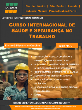 CURSO INTERNACIONAL DE SAÚDE E SEGURANÇA NO TRABALHO - On-Line - LATEORKE - Energy Business School